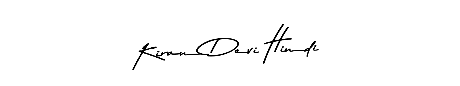 Design your own signature with our free online signature maker. With this signature software, you can create a handwritten (Asem Kandis PERSONAL USE) signature for name Kiran Devi Hindi. Kiran Devi Hindi signature style 9 images and pictures png