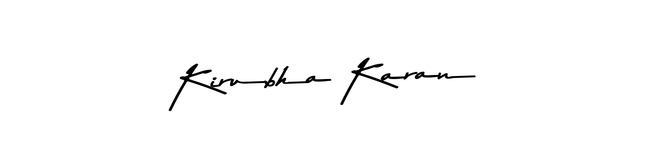 Create a beautiful signature design for name Kirubha Karan. With this signature (Asem Kandis PERSONAL USE) fonts, you can make a handwritten signature for free. Kirubha Karan signature style 9 images and pictures png