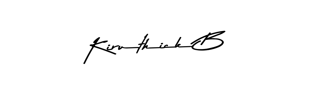 Make a beautiful signature design for name Kiruthick B. With this signature (Asem Kandis PERSONAL USE) style, you can create a handwritten signature for free. Kiruthick B signature style 9 images and pictures png