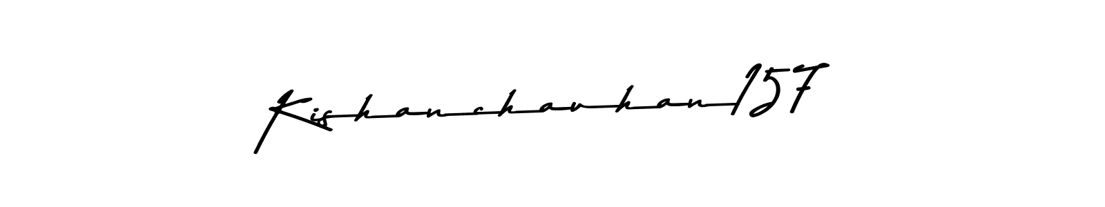 Kishanchauhan157 stylish signature style. Best Handwritten Sign (Asem Kandis PERSONAL USE) for my name. Handwritten Signature Collection Ideas for my name Kishanchauhan157. Kishanchauhan157 signature style 9 images and pictures png