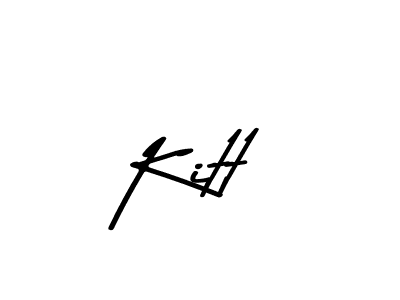 How to make Kitt signature? Asem Kandis PERSONAL USE is a professional autograph style. Create handwritten signature for Kitt name. Kitt signature style 9 images and pictures png