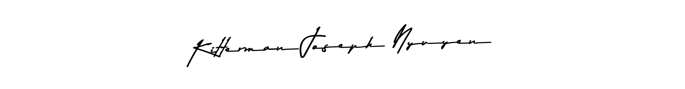 The best way (Asem Kandis PERSONAL USE) to make a short signature is to pick only two or three words in your name. The name Kitterman Joseph Nyuyen include a total of six letters. For converting this name. Kitterman Joseph Nyuyen signature style 9 images and pictures png