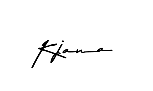 Also we have Kjana name is the best signature style. Create professional handwritten signature collection using Asem Kandis PERSONAL USE autograph style. Kjana signature style 9 images and pictures png