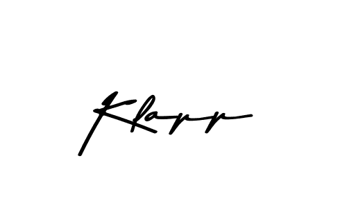 You should practise on your own different ways (Asem Kandis PERSONAL USE) to write your name (Klapp) in signature. don't let someone else do it for you. Klapp signature style 9 images and pictures png