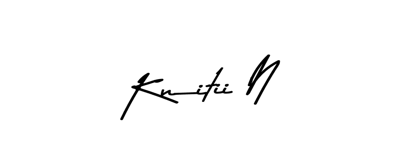 You should practise on your own different ways (Asem Kandis PERSONAL USE) to write your name (Knitii N) in signature. don't let someone else do it for you. Knitii N signature style 9 images and pictures png