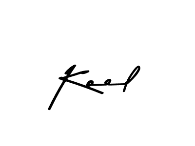 You should practise on your own different ways (Asem Kandis PERSONAL USE) to write your name (Koel) in signature. don't let someone else do it for you. Koel signature style 9 images and pictures png