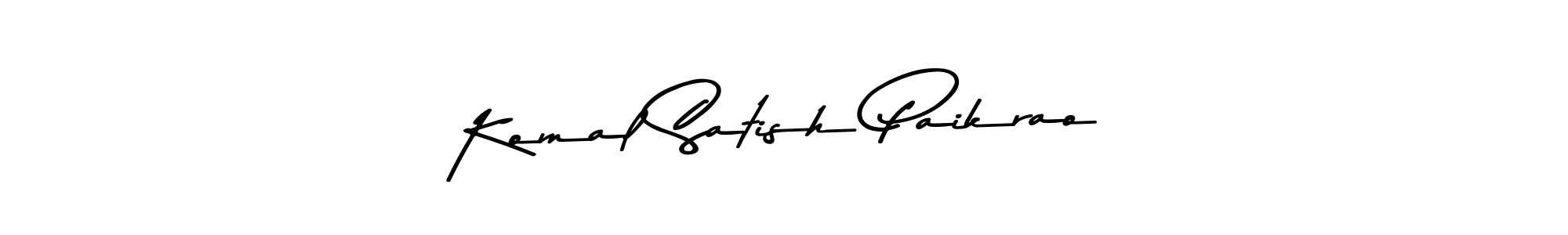 Design your own signature with our free online signature maker. With this signature software, you can create a handwritten (Asem Kandis PERSONAL USE) signature for name Komal Satish Paikrao. Komal Satish Paikrao signature style 9 images and pictures png