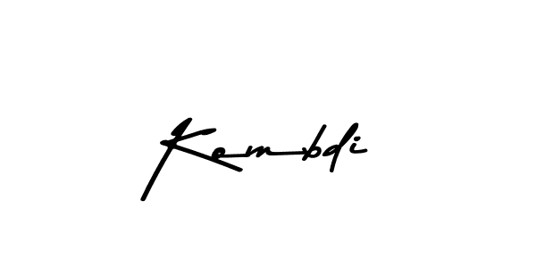 Make a beautiful signature design for name Kombdi. With this signature (Asem Kandis PERSONAL USE) style, you can create a handwritten signature for free. Kombdi signature style 9 images and pictures png