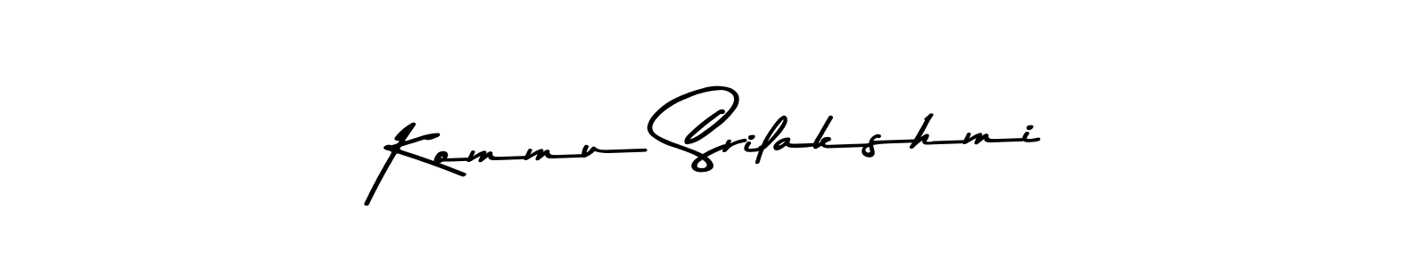 Make a beautiful signature design for name Kommu Srilakshmi. With this signature (Asem Kandis PERSONAL USE) style, you can create a handwritten signature for free. Kommu Srilakshmi signature style 9 images and pictures png