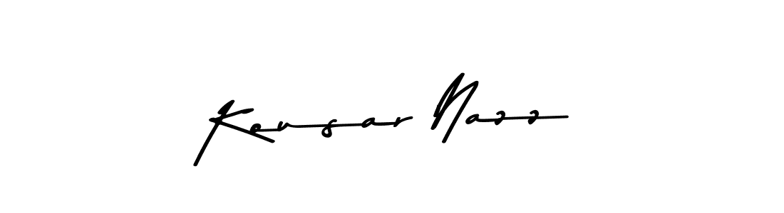 How to make Kousar Nazz name signature. Use Asem Kandis PERSONAL USE style for creating short signs online. This is the latest handwritten sign. Kousar Nazz signature style 9 images and pictures png