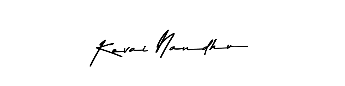 Design your own signature with our free online signature maker. With this signature software, you can create a handwritten (Asem Kandis PERSONAL USE) signature for name Kovai Nandhu. Kovai Nandhu signature style 9 images and pictures png