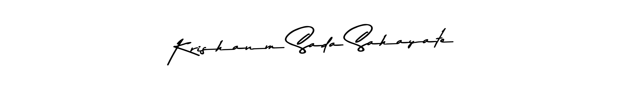 How to make Krishanm Sada Sahayate name signature. Use Asem Kandis PERSONAL USE style for creating short signs online. This is the latest handwritten sign. Krishanm Sada Sahayate signature style 9 images and pictures png