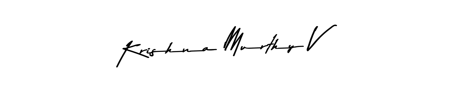 Create a beautiful signature design for name Krishna Murthy V. With this signature (Asem Kandis PERSONAL USE) fonts, you can make a handwritten signature for free. Krishna Murthy V signature style 9 images and pictures png