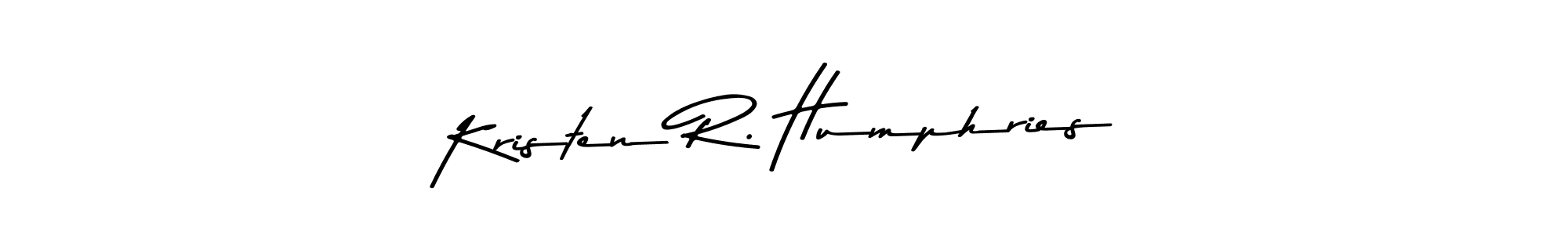 Kristen R. Humphries stylish signature style. Best Handwritten Sign (Asem Kandis PERSONAL USE) for my name. Handwritten Signature Collection Ideas for my name Kristen R. Humphries. Kristen R. Humphries signature style 9 images and pictures png