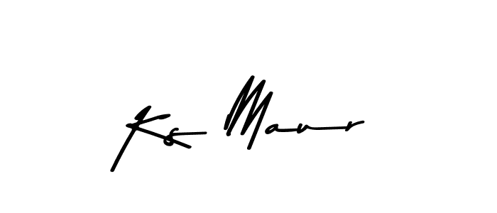 How to make Ks Maur signature? Asem Kandis PERSONAL USE is a professional autograph style. Create handwritten signature for Ks Maur name. Ks Maur signature style 9 images and pictures png