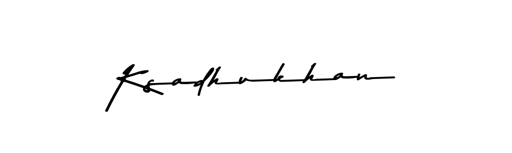 Create a beautiful signature design for name Ksadhukhan. With this signature (Asem Kandis PERSONAL USE) fonts, you can make a handwritten signature for free. Ksadhukhan signature style 9 images and pictures png