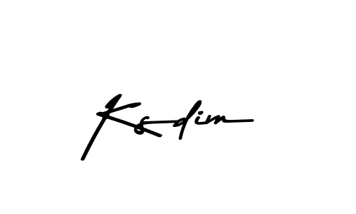 Make a beautiful signature design for name Ksdim. With this signature (Asem Kandis PERSONAL USE) style, you can create a handwritten signature for free. Ksdim signature style 9 images and pictures png