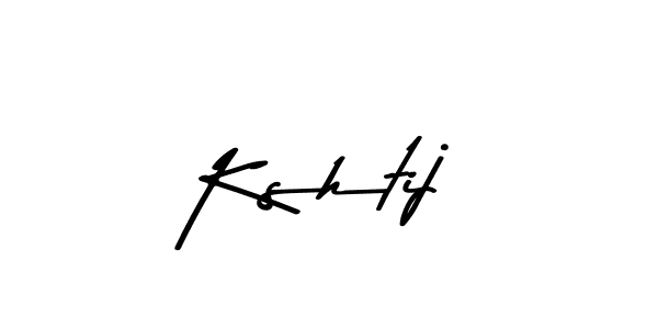 Make a beautiful signature design for name Kshtij. With this signature (Asem Kandis PERSONAL USE) style, you can create a handwritten signature for free. Kshtij signature style 9 images and pictures png