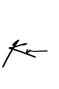 You should practise on your own different ways (Asem Kandis PERSONAL USE) to write your name (Ku) in signature. don't let someone else do it for you. Ku signature style 9 images and pictures png