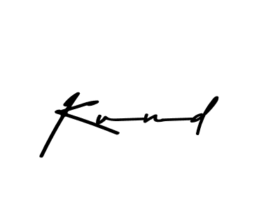 Use a signature maker to create a handwritten signature online. With this signature software, you can design (Asem Kandis PERSONAL USE) your own signature for name Kund. Kund signature style 9 images and pictures png