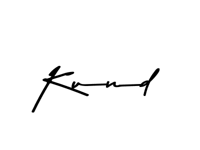 Use a signature maker to create a handwritten signature online. With this signature software, you can design (Asem Kandis PERSONAL USE) your own signature for name Kund. Kund signature style 9 images and pictures png