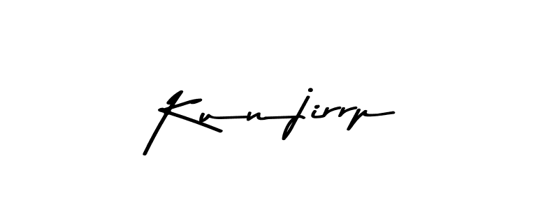 Use a signature maker to create a handwritten signature online. With this signature software, you can design (Asem Kandis PERSONAL USE) your own signature for name Kunjirrp. Kunjirrp signature style 9 images and pictures png