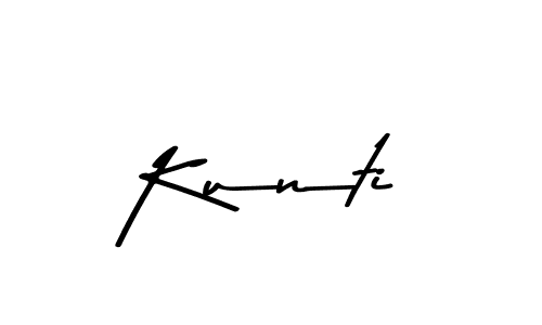 How to make Kunti signature? Asem Kandis PERSONAL USE is a professional autograph style. Create handwritten signature for Kunti name. Kunti signature style 9 images and pictures png