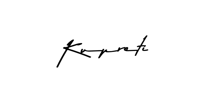 Make a short Kupreti signature style. Manage your documents anywhere anytime using Asem Kandis PERSONAL USE. Create and add eSignatures, submit forms, share and send files easily. Kupreti signature style 9 images and pictures png