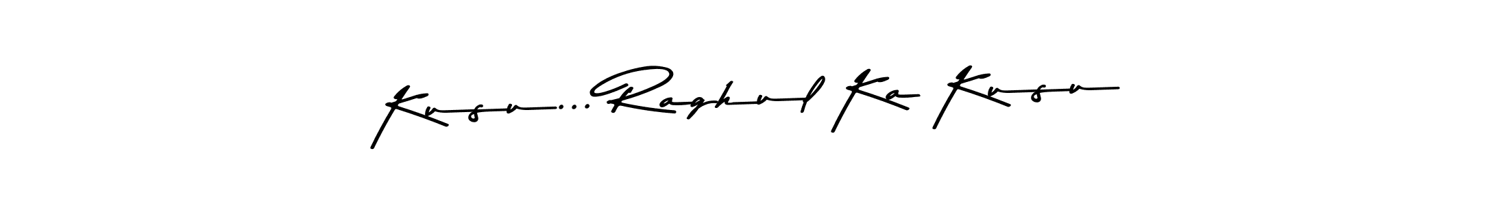 Kusu... Raghul Ka Kusu stylish signature style. Best Handwritten Sign (Asem Kandis PERSONAL USE) for my name. Handwritten Signature Collection Ideas for my name Kusu... Raghul Ka Kusu. Kusu... Raghul Ka Kusu signature style 9 images and pictures png