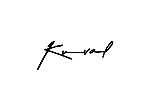 How to make Kuval signature? Asem Kandis PERSONAL USE is a professional autograph style. Create handwritten signature for Kuval name. Kuval signature style 9 images and pictures png