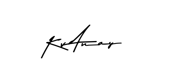 Kv Anay stylish signature style. Best Handwritten Sign (Asem Kandis PERSONAL USE) for my name. Handwritten Signature Collection Ideas for my name Kv Anay. Kv Anay signature style 9 images and pictures png