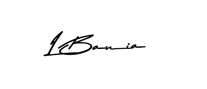 You should practise on your own different ways (Asem Kandis PERSONAL USE) to write your name (L Bania) in signature. don't let someone else do it for you. L Bania signature style 9 images and pictures png