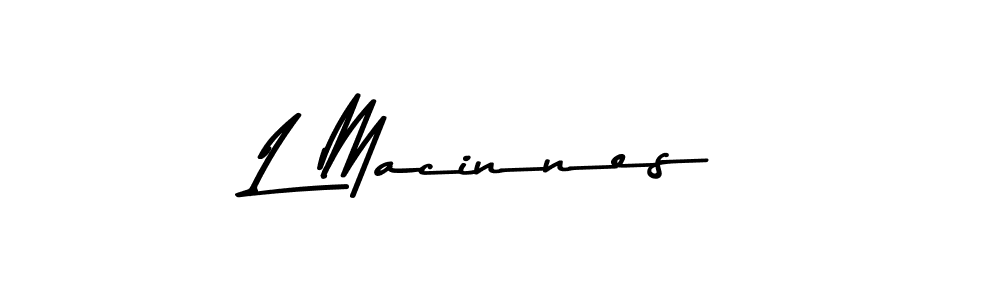 Also You can easily find your signature by using the search form. We will create L Macinnes name handwritten signature images for you free of cost using Asem Kandis PERSONAL USE sign style. L Macinnes signature style 9 images and pictures png