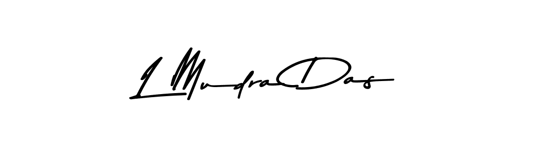 Create a beautiful signature design for name L Mudra Das. With this signature (Asem Kandis PERSONAL USE) fonts, you can make a handwritten signature for free. L Mudra Das signature style 9 images and pictures png