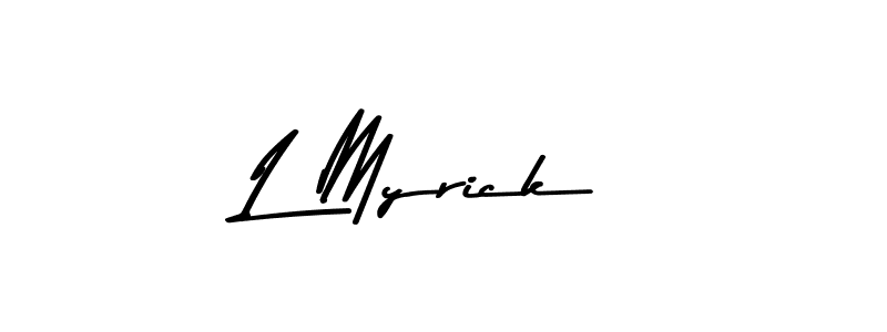 How to make L Myrick name signature. Use Asem Kandis PERSONAL USE style for creating short signs online. This is the latest handwritten sign. L Myrick signature style 9 images and pictures png