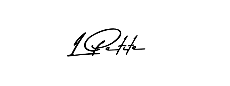 The best way (Asem Kandis PERSONAL USE) to make a short signature is to pick only two or three words in your name. The name L Petite include a total of six letters. For converting this name. L Petite signature style 9 images and pictures png