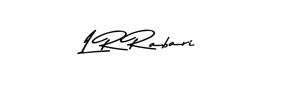 Make a beautiful signature design for name L R Rabari. With this signature (Asem Kandis PERSONAL USE) style, you can create a handwritten signature for free. L R Rabari signature style 9 images and pictures png