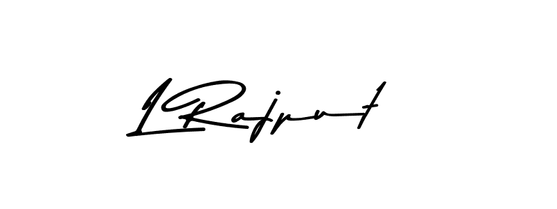 You should practise on your own different ways (Asem Kandis PERSONAL USE) to write your name (L Rajput) in signature. don't let someone else do it for you. L Rajput signature style 9 images and pictures png