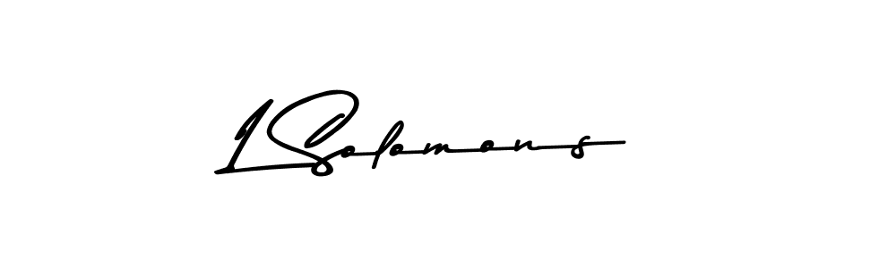 Create a beautiful signature design for name L Solomons. With this signature (Asem Kandis PERSONAL USE) fonts, you can make a handwritten signature for free. L Solomons signature style 9 images and pictures png