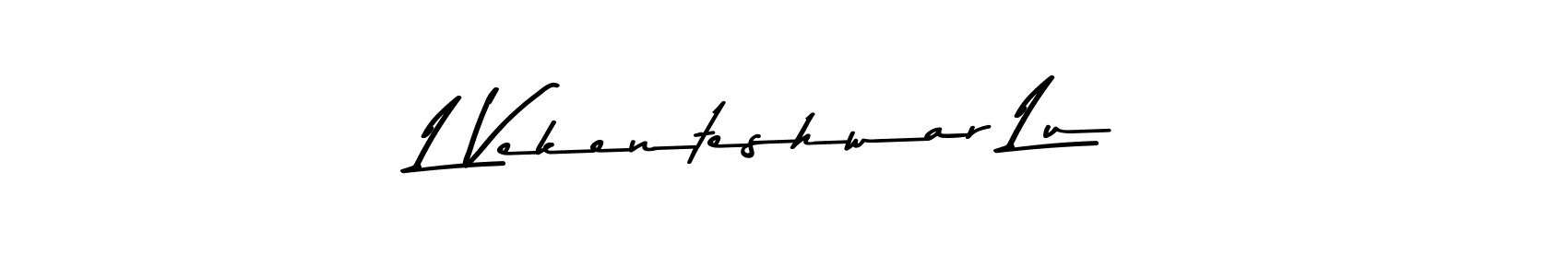 Create a beautiful signature design for name L Vekenteshwar Lu. With this signature (Asem Kandis PERSONAL USE) fonts, you can make a handwritten signature for free. L Vekenteshwar Lu signature style 9 images and pictures png