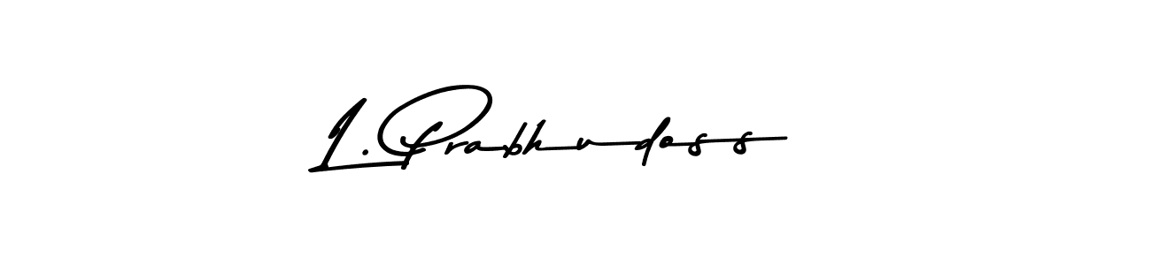 Make a beautiful signature design for name L. Prabhudoss. With this signature (Asem Kandis PERSONAL USE) style, you can create a handwritten signature for free. L. Prabhudoss signature style 9 images and pictures png