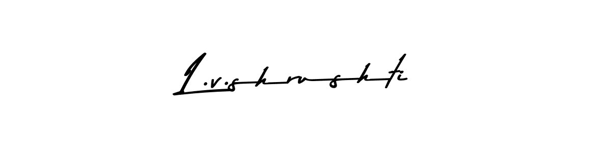 How to make L.v.shrushti signature? Asem Kandis PERSONAL USE is a professional autograph style. Create handwritten signature for L.v.shrushti name. L.v.shrushti signature style 9 images and pictures png