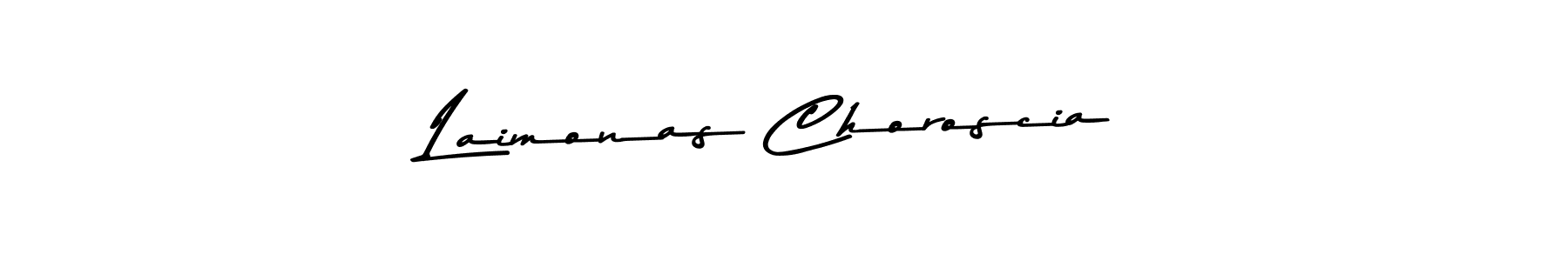You should practise on your own different ways (Asem Kandis PERSONAL USE) to write your name (Laimonas Choroscia) in signature. don't let someone else do it for you. Laimonas Choroscia signature style 9 images and pictures png