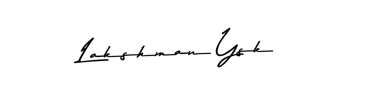 Similarly Asem Kandis PERSONAL USE is the best handwritten signature design. Signature creator online .You can use it as an online autograph creator for name Lakshman Ysk. Lakshman Ysk signature style 9 images and pictures png