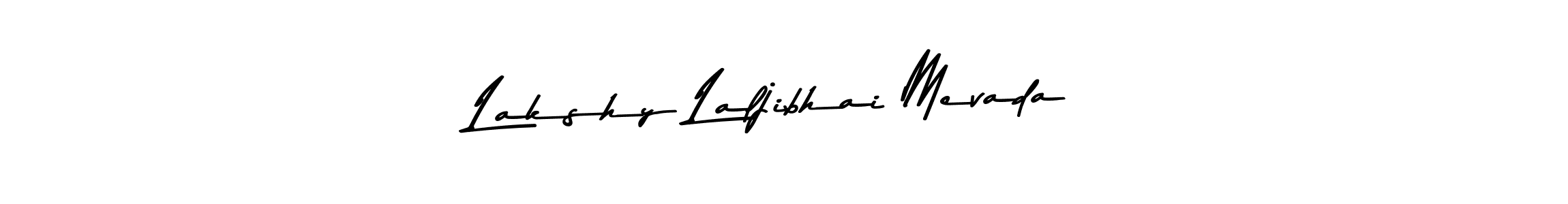 Make a short Lakshy Laljibhai Mevada signature style. Manage your documents anywhere anytime using Asem Kandis PERSONAL USE. Create and add eSignatures, submit forms, share and send files easily. Lakshy Laljibhai Mevada signature style 9 images and pictures png