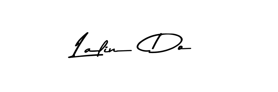Similarly Asem Kandis PERSONAL USE is the best handwritten signature design. Signature creator online .You can use it as an online autograph creator for name Lalin  Do. Lalin  Do signature style 9 images and pictures png