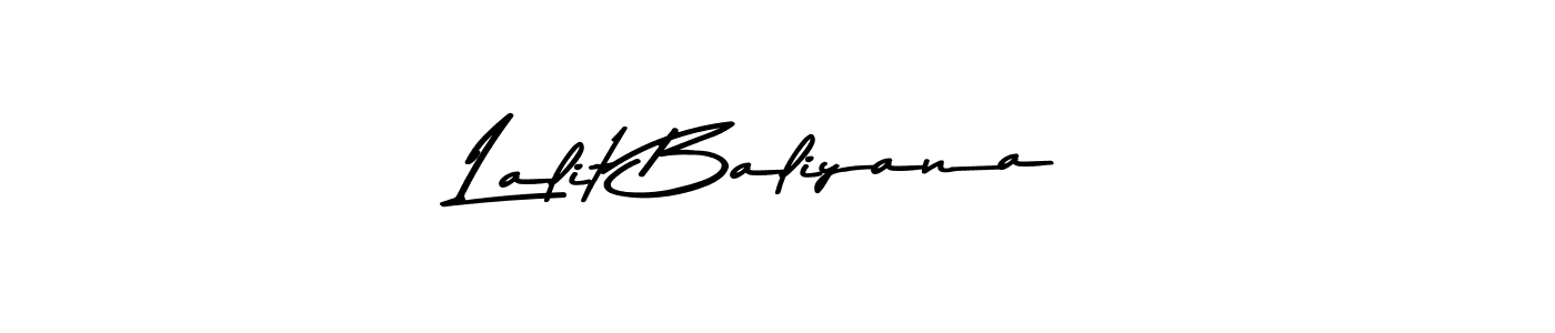 Use a signature maker to create a handwritten signature online. With this signature software, you can design (Asem Kandis PERSONAL USE) your own signature for name Lalit Baliyana. Lalit Baliyana signature style 9 images and pictures png