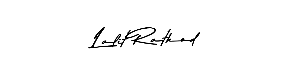 Design your own signature with our free online signature maker. With this signature software, you can create a handwritten (Asem Kandis PERSONAL USE) signature for name Lalit Rathod. Lalit Rathod signature style 9 images and pictures png