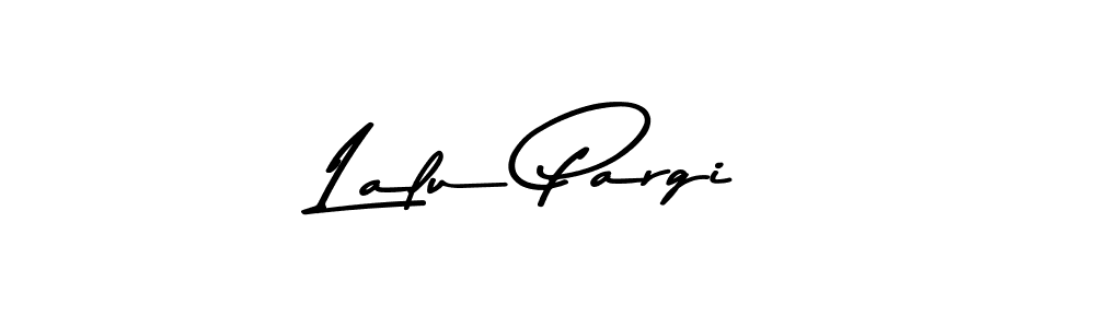 Make a short Lalu Pargi signature style. Manage your documents anywhere anytime using Asem Kandis PERSONAL USE. Create and add eSignatures, submit forms, share and send files easily. Lalu Pargi signature style 9 images and pictures png