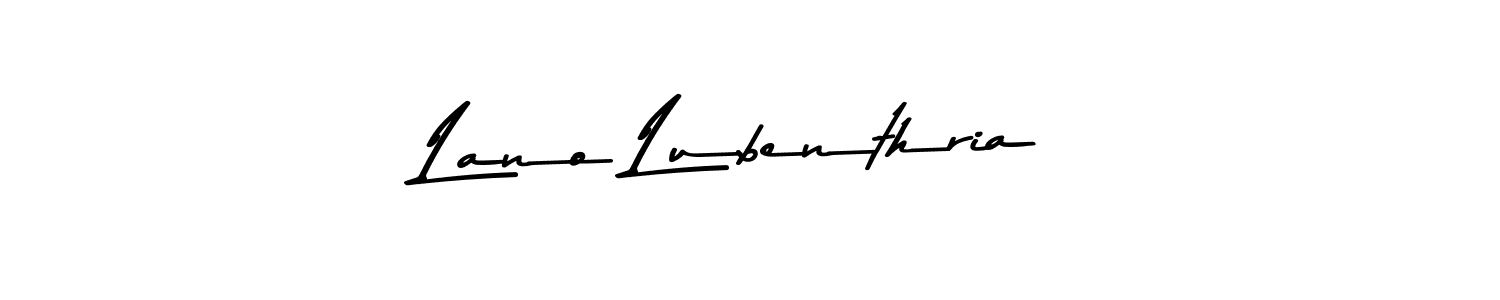 It looks lik you need a new signature style for name Lano Lubenthria. Design unique handwritten (Asem Kandis PERSONAL USE) signature with our free signature maker in just a few clicks. Lano Lubenthria signature style 9 images and pictures png